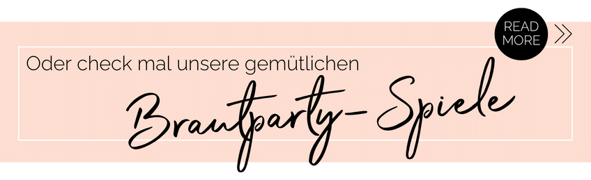 Du feierst lieber gemütlich JGA Zuhause? Hier findest du ruhigere Brautparty-Spiele